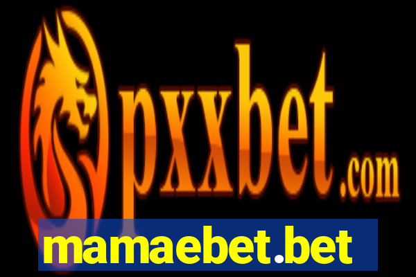 mamaebet.bet