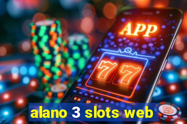 alano 3 slots web