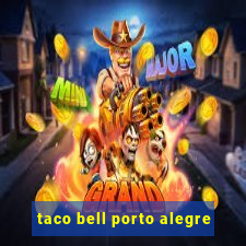 taco bell porto alegre