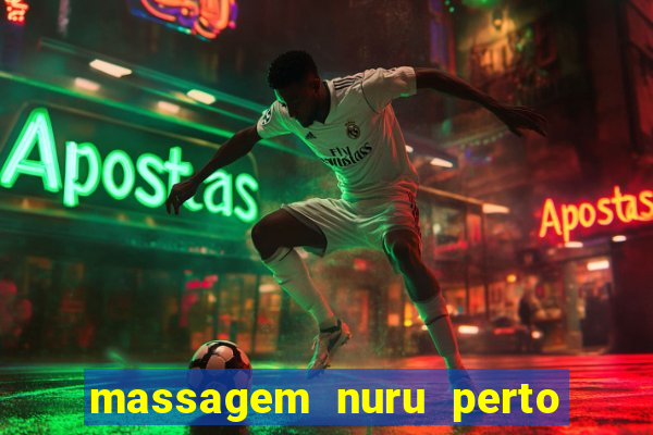 massagem nuru perto de mim