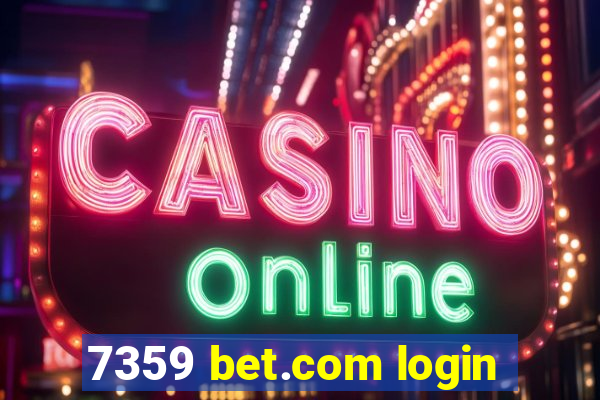 7359 bet.com login