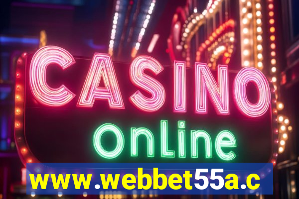 www.webbet55a.com