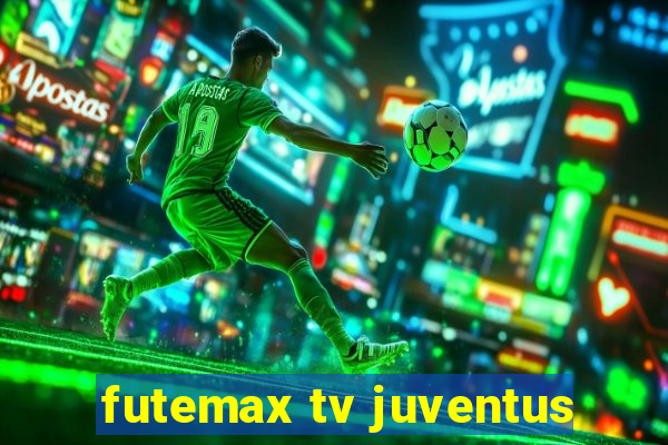 futemax tv juventus