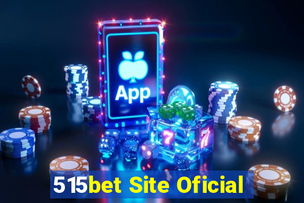 515bet Site Oficial