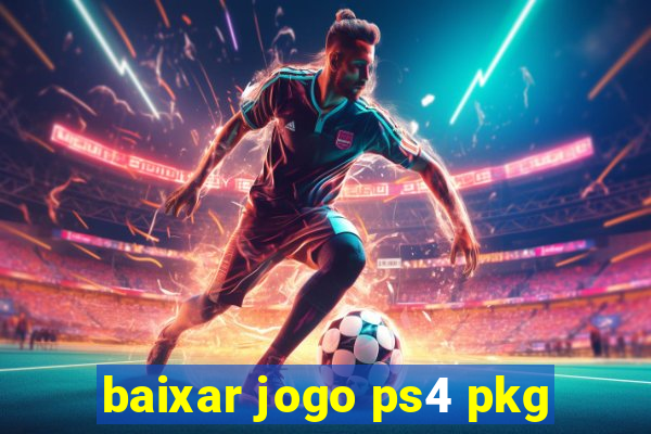 baixar jogo ps4 pkg