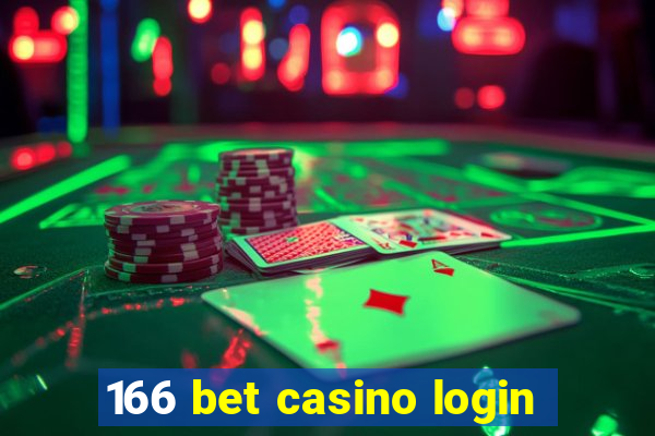 166 bet casino login