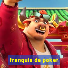 franquia de poker