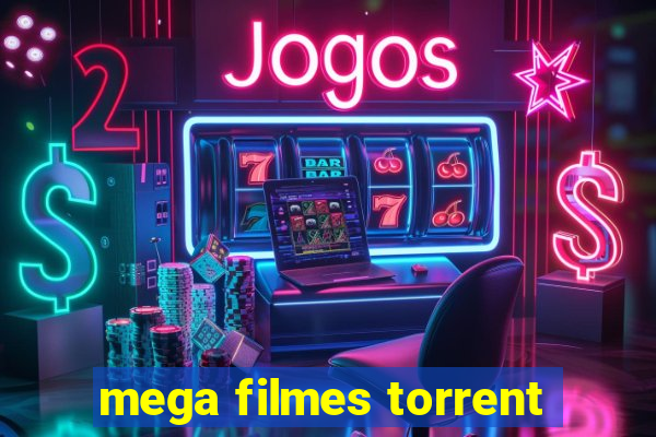 mega filmes torrent