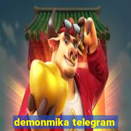 demonmika telegram