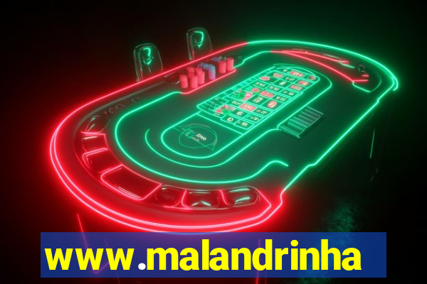 www.malandrinhas.net