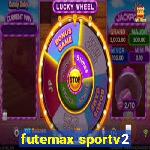 futemax sportv2