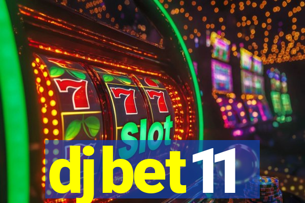 djbet11