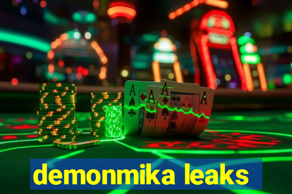 demonmika leaks