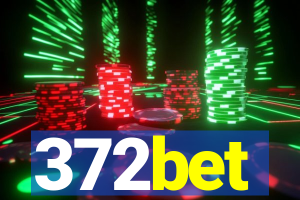 372bet