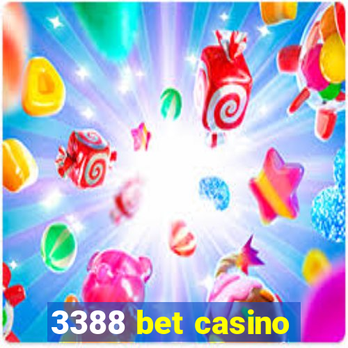 3388 bet casino