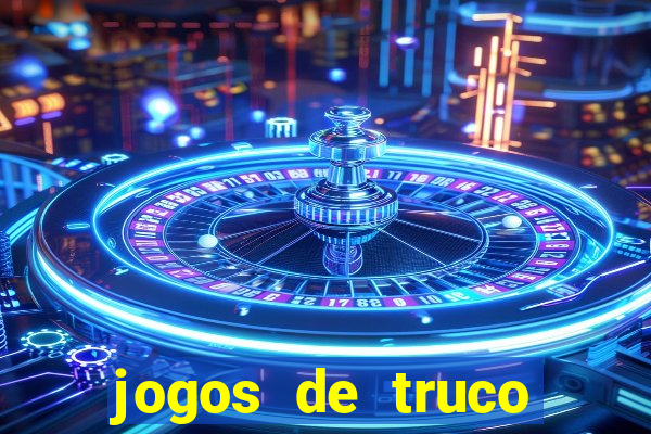 jogos de truco online grátis