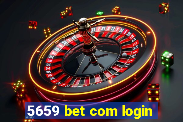 5659 bet com login