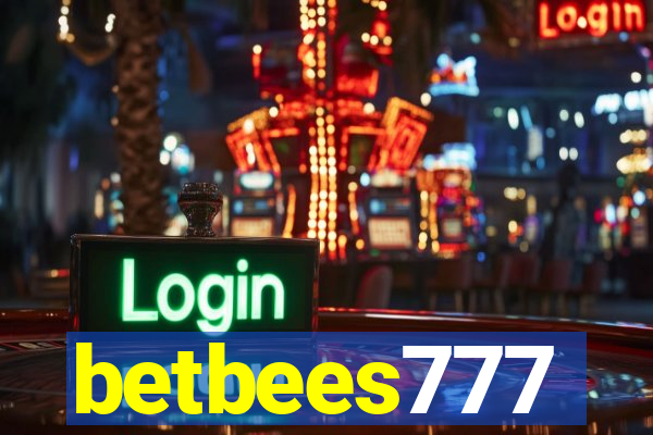 betbees777