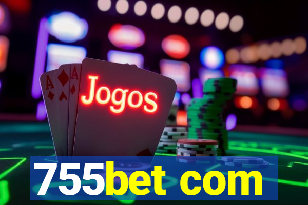 755bet com