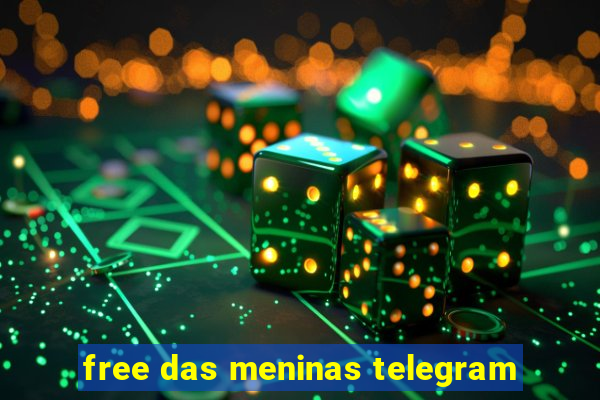 free das meninas telegram