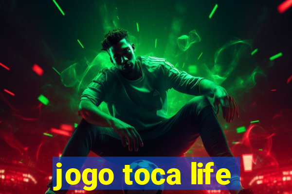 jogo toca life