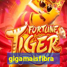 gigamaisfibra