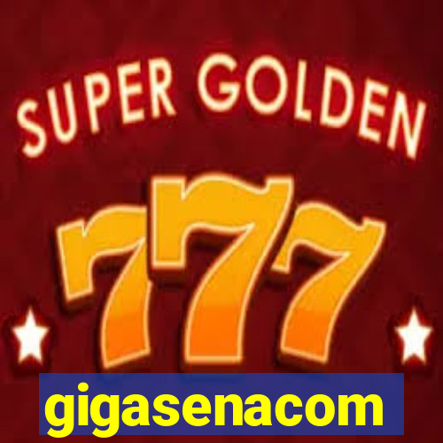 gigasenacom