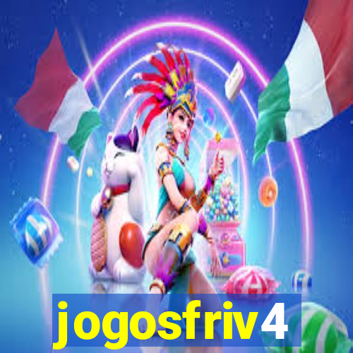 jogosfriv4