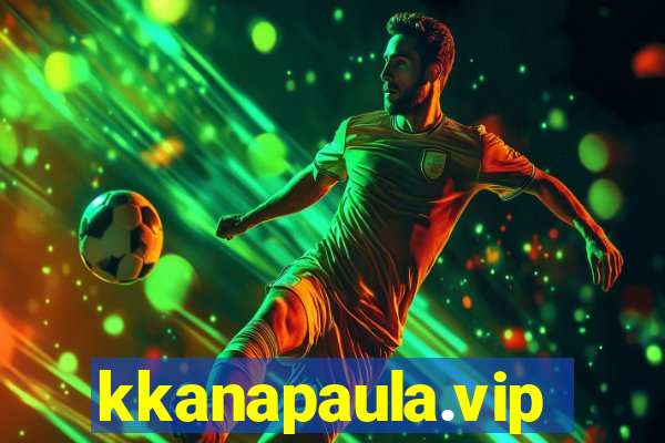 kkanapaula.vip