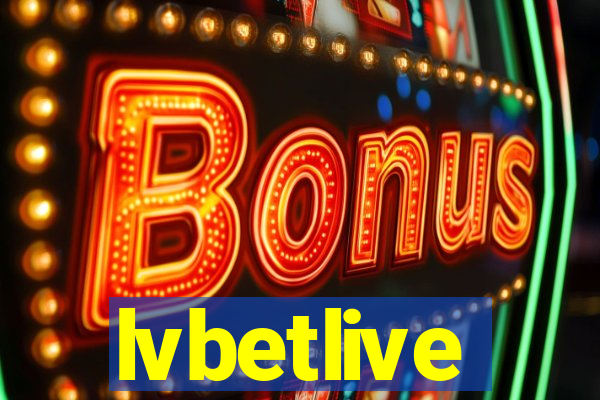 lvbetlive