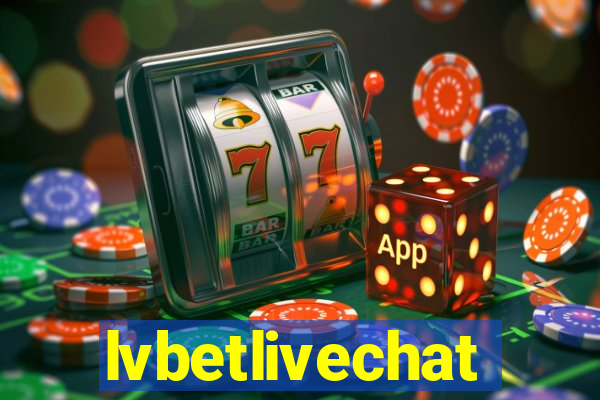 lvbetlivechat