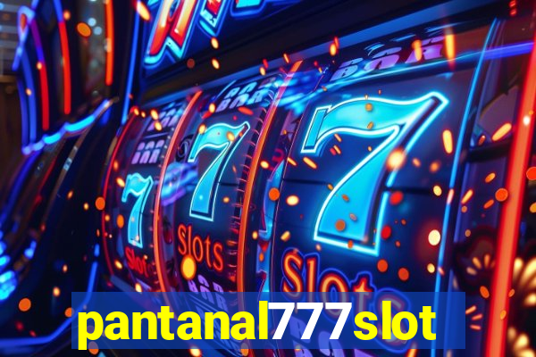 pantanal777slots.com