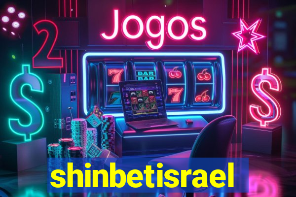 shinbetisrael