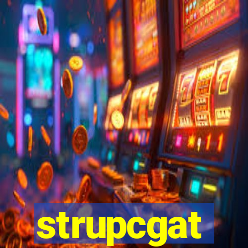 strupcgat