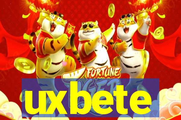 uxbete